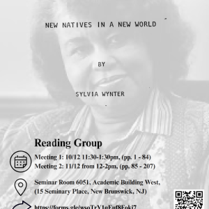Reading Group: Sylvia Wynter's "Black Metamorphosis" 